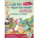 Jak šlo vejce na vandr Pohádka a cvičení + CD