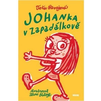 Vydavatelství VÍKEND - J. Černý Johanka v Zapadálkově