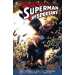 Superman Nespoutaný 2 - Jim Lee, Scott Snyder – Zboží Mobilmania