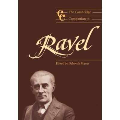 The Cambridge Companion to Ravel – Zboží Mobilmania