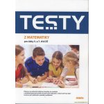 Testy 2023-2024 z matematiky pro žáky 5. a 7. tříd ZŠ - Magda Králová; Hana Lišková; Ivana Ondráčková – Sleviste.cz