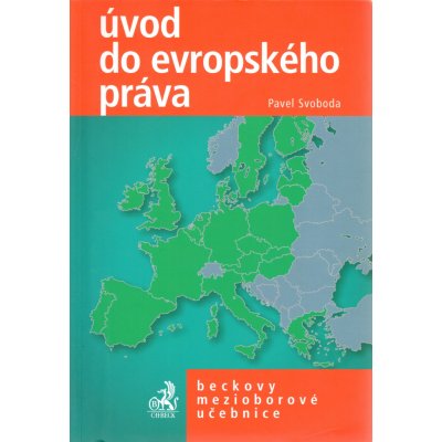 Úvod do evropského práva - Pavel Svoboda