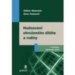 Hodnocení ohroženého dítěte a rodiny – Hledejceny.cz