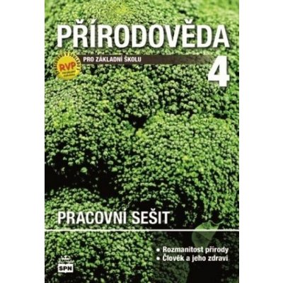 Přírodověda pro 4. ročník Pracovní sešit – Zbozi.Blesk.cz