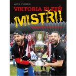 Viktoria Plzeň - Mistři!. Gambrinus liga 2012/13 - Viktor Steinbach - Nava – Sleviste.cz