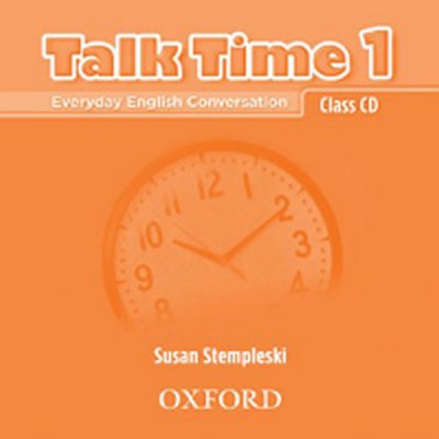 TALK TIME 1 CLASS AUDIO CDs /2/ - STEMPLESKI, S. – Zbozi.Blesk.cz