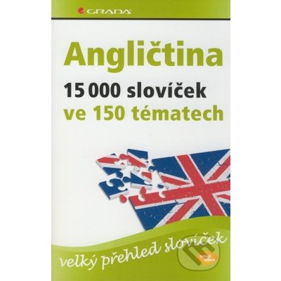 Angličtina - 15 000 slovíček ve 150 tématech - velký přehled slovíček - Hoffmann Hans G., Hoffmann Marion – Zboží Mobilmania