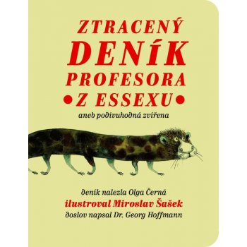 Ztracený deník profesora z Essexu - Miroslav Šašek