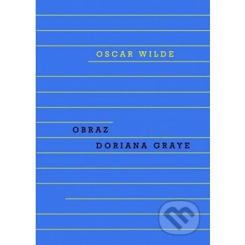 Obraz Doriana Graye - Wilde Oscar