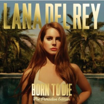 Lana Del Rey - Born To Die - The Paradise Edition CD