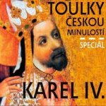 Toulky českou minulostí komplet - Speciál Karel IV. – Zboží Mobilmania