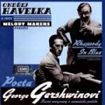 Ondřej Havelka - Rhapsody In Blue - Pocta George Gershwinovi CD – Sleviste.cz