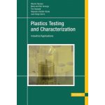 Plastics Testing and Characterization - Alberto Naranjo – Hledejceny.cz