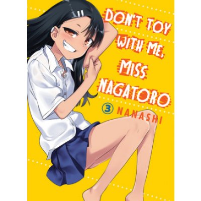 Dont Toy with Me, Miss Nagatoro, Volume 3 – Hledejceny.cz
