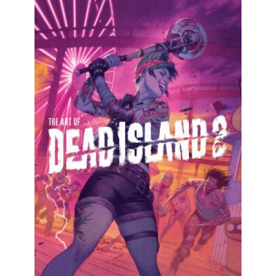 The Art of Dead Island 2 – Hledejceny.cz