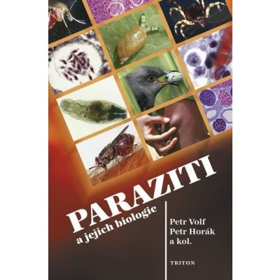 Paraziti a jejich biologie: Petr Volf, Petr Horák – Hledejceny.cz