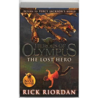 Heroes of Olympus: Lost Hero - Rick Riordan