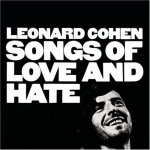 Leonard Cohen SONGS OF LOVE & HATE – Hledejceny.cz