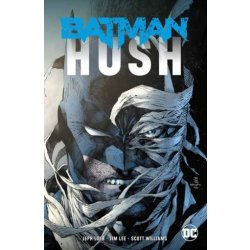 Batman: Hush - Jeph Loeb, Jim Lee (ilustrácie)