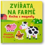 Zvířata na farmě - kniha s magnety – Sleviste.cz