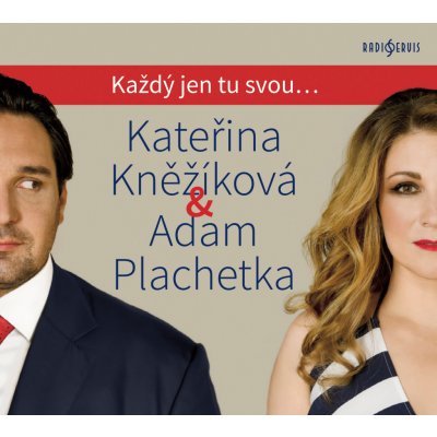 Kateřina Kněžíková & Adam Plachetka - Každý jen tu svou... - Cd – Zboží Mobilmania