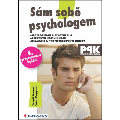 Sám sobě psychologem, 4., přepracované vydání - Novák Tomáš, Capponi Věra