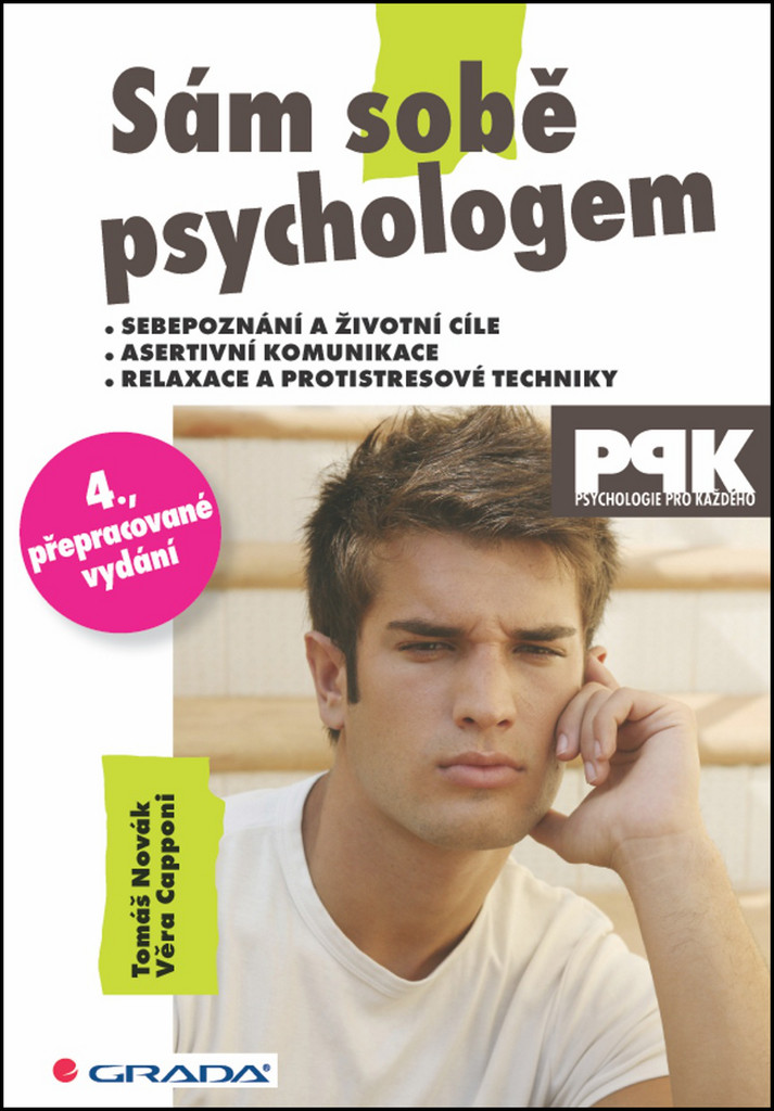 Sám sobě psychologem, 4., přepracované vydání - Novák Tomáš, Capponi Věra