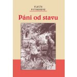 Páni od stavu – Pittnerová Vlasta – Zbozi.Blesk.cz