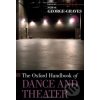 Kniha Oxford Handbook of Dance and Theater - Oxford University Press