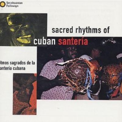 Various - Sacred Rhythms Of Cuban S