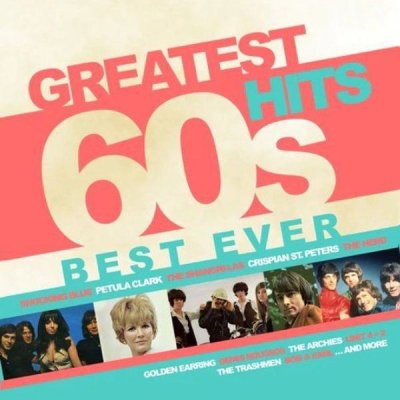 Various Artists - Greatest 60s Hits Best Ever LP – Zbozi.Blesk.cz