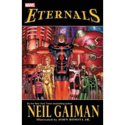 Eternals By Neil Gaiman new Printing
