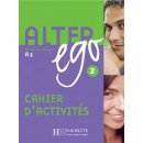 Alter Ego 2 cahier d'activités /pracovní sešit/ - Berthet A. a kolektiv