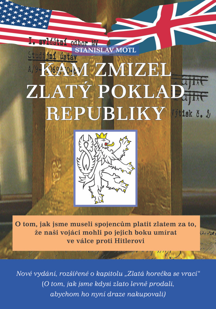 Kam zmizel zlatý poklad republiky, 2. vydání - Stanislav Motl