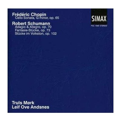 Truls Mørk - Frédéric Chopin - Cello Sonata; Robert Schumann - Adagio Allegro; Fantasie-Stücke, Op. 73; Stücke im Volston CD – Zboží Mobilmania