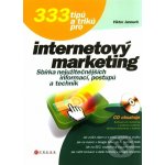 333 tipů a triků pro internetový marketing - Viktor Janouch – Sleviste.cz