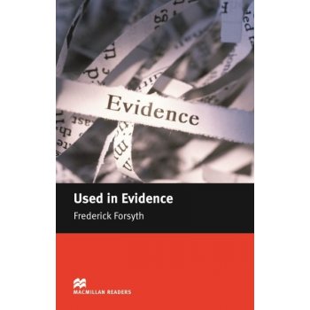 Used in Evidence • Macmillan Readers Intermediate