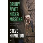 Druhý život Nicka Masona - Steve Hamilton – Zboží Mobilmania