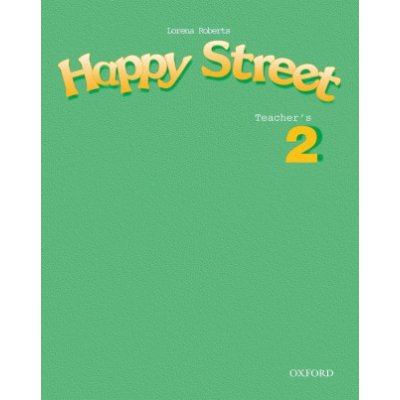 Happy Street 2 Teachers Book – Zbozi.Blesk.cz