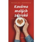 Kavárna malých zázraků - Nicolas Barreau – Hledejceny.cz