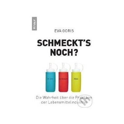 Schmeckt\'s noch? - Eva Goris – Hledejceny.cz