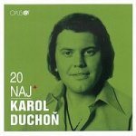 Duchoň Karol - 20 naj CD – Zboží Mobilmania