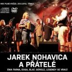 Nohavica Jarek - Jarek Nohavica a přátelé Live 2012 CD – Sleviste.cz