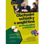 Obchodní schůzky v angličtině - profesionálně a efektivně + CD - David King – Zboží Mobilmania