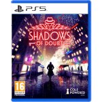 Shadows Of Doubt – Zboží Dáma