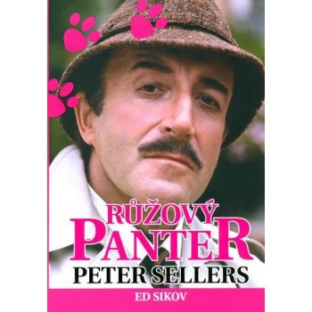 Růžový panter Peter Sellers - Ed Sikov