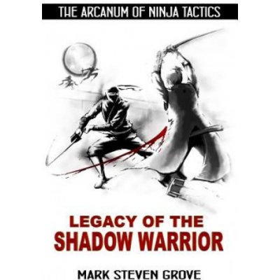 Arcanum of Ninja Tactics: Legacy of the Shadow Warrior – Hledejceny.cz