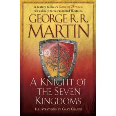 A Knight of the Seven Kingdoms Martin George R. R.Pevná vazba – Hledejceny.cz