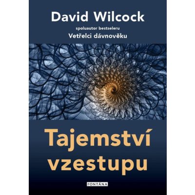 Tajemství vzestupu - Wilcock David – Hledejceny.cz