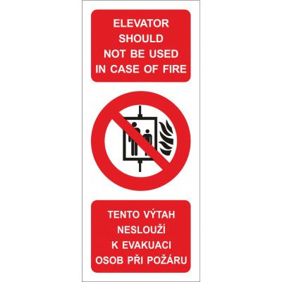 Tento výtah neslouží k evakuaci osob při požáru | Samolepka, 6.5x15.5 cm – Zbozi.Blesk.cz